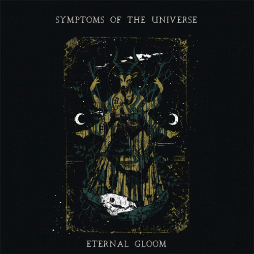 Symptoms Of The Universe : Eternal Gloom